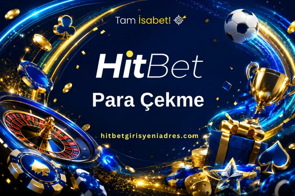 hitbet para cekme